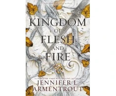 KNYGA Jennifer L Armentrout Kingdom of Flesh and Fire, A Blood and Ash Novel