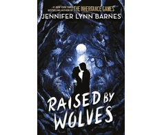 KNYGA Jennifer Lynn Barnes Raised by Wolves, from the bestselling author of The Inheritance Games
