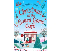 KNYGA Jennifer Page Christmas at the Board Game Cafe, The brand-new absolutely uplifting and cosy festive romance to warm your heart