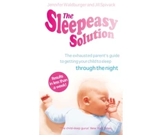KNYGA Jennifer Waldburger Sleepeasy Solution, The exhausted parent's guide to getting your child to sleep - from birth to 5
