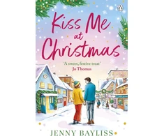 KNYGA Jenny Bayliss Kiss Me At Christmas