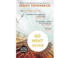 KNYGA Jenny Erpenbeck Go, Went, Gone