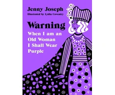 KNYGA Jenny Joseph Warning, When I am an Old Woman I Shall Wear Violetinė