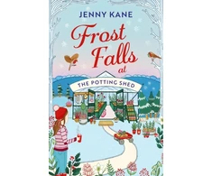 KNYGA Jenny Kane Frost Falls at The Potting Shed