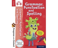 KNYGA Jenny Roberts Progress with Oxford: Progress with Oxford: Grammar and Punctuation Age 5-6- Practise for School with Essential English Skills