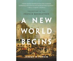 KNYGA Jeremy D Popkin A New World Begins