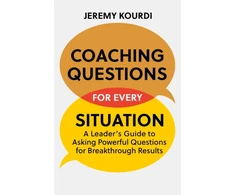 KNYGA Jeremy Kourdi Coaching Questions for Every Situation