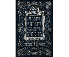 KNYGA Jerome Klapka Jerome After-Supper Ghost Stories