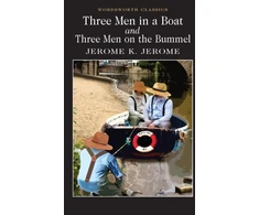 KNYGA Jerome Klapka Jerome Three Men in a Boat &amp; Three Men on the Bummel