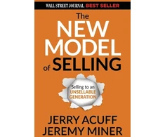 KNYGA Jerry Acuff New Model of Selling, Selling to an Unsellable Generation