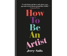 KNYGA Jerry Saltz Saltz Jerry How to Be an Artist