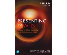 KNYGA Jerry Weissman Presenting to Win, Updated and Expanded Edition