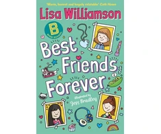 KNYGA Jess Bradley Williamson Lisa Bigg School: Best Friends Forever