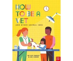 KNYGA Jess French How to Be a Vet and Other Animal Jobs