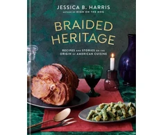 KNYGA Jessica B Harris Braided Heritage, Recipes and Stories on the Origin of American Cuisine