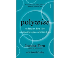 KNYGA Jessica Fern JESSICA Polywise: a deeper dive into navigating open relationships