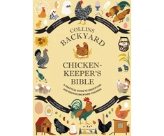 KNYGA Jessica Ford Collins Backyard Chicken-keeper’s Bible