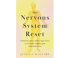 KNYGA Jessica Maguire The Nervous System Reset, Overcome Pain, Trauma and Stress Using Your Vagus Nerve