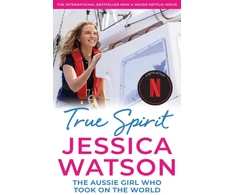 KNYGA Jessica Watson True Spirit, The Aussie girl who took on the world
