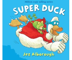 KNYGA Jez Alborough Alborough Jez Super Duck