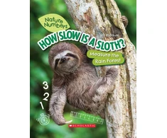 KNYGA Jill Esbaum How Slow Is a Sloth?: Measure the Rainforest (Nature Numbers)