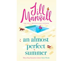 KNYGA Jill Mansell Almost Perfect Summer, The brand new feel-good romantic read from the beloved bestselling author