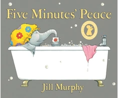 KNYGA Jill Murphy Murphy Jill Five Minutes' Peace: A beloved classic and funny, heartwarming picture book story about a busy elephant mum and her children – perfect for mums, toddlers, kids age 3,4,5,6,7