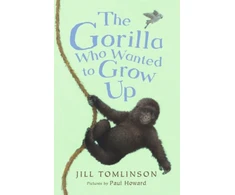 KNYGA Jill Tomlinson Gorilla Who Wanted to Grow Up