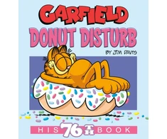 KNYGA Jim Davis Garfield Donut Disturb, His 76th Book