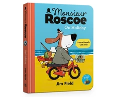 KNYGA Jim Field Monsieur Roscoe on Holiday Board Book