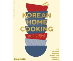 KNYGA Jina Jung Korean Home Cooking, 100 authentic everyday recipes, from bulgogi to bibimbap