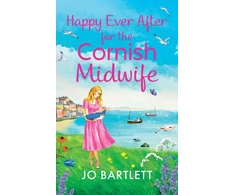 KNYGA Jo Bartlett Happy Ever After for the Cornish Midwife