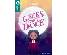 KNYGA Jo Cotterill Oxford Reading Tree TreeTops Reflect: Oxford Level 16: Geeks Can't Dance