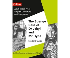 KNYGA Jo Heathcote AQA GCSE (9-1) English Literature and Language - Dr Jekyll and Mr Hyde