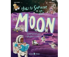 KNYGA Joalda Morancy How to Survive on the Moon, Lunar Lessons from a Rocket Scientist