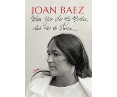 KNYGA Joan Baez When You See My Mother, Ask Her to Dance