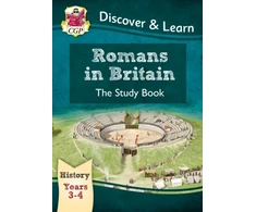 KNYGA Joanna Copley KS2 History Discover &amp; Learn: Romans in Britain Study Book (Years 3 &amp; 4)