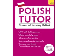 KNYGA Joanna Michalak Gray Polish Tutor: Grammar and Vocabulary Workbook (Learn Polish with Teach Yourself)