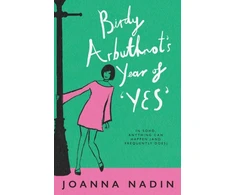 KNYGA Joanna Nadin Birdy Arbuthnot’s Year of ‘Yes’