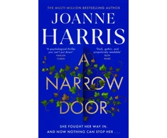 KNYGA Joanne Harris Narrow Door, The electric psychological thriller from the Sunday Times bestseller