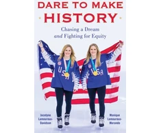 KNYGA Jocelyne Lamoureux Davidson Dare to Make History