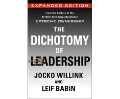 KNYGA Jocko Willink Dichotomy of Leadership