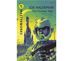 KNYGA Joe Haldeman Forever War, The science fiction classic and thought-provoking critique of war