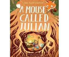 KNYGA Joe Todd Stanton Mouse Called Julian