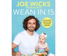 KNYGA Joe Wicks Wean in 15, Up-to-date Advice and 100 Quick Recipes