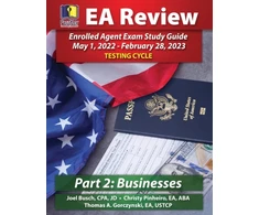 KNYGA Joel Busch, Busch; Christy Pinheiro, Pinheiro PassKey Learning Systems EA Review Part 2 Businesses Enrolled Agent Study Guide: PassKey EA Exam Review May 1, 2022-February 28, 2023 Testing Cycle