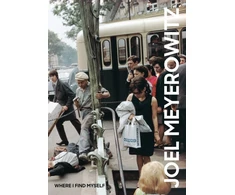 KNYGA Joel Meyerowitz: Where I Find Myself