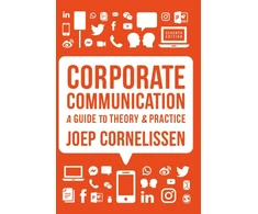 KNYGA Joep P Cornelissen Corporate Communication, A Guide to Theory and Practice