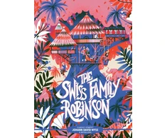 KNYGA Johann David Wyss Classic Starts®: The Swiss Family Robinson