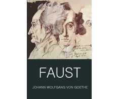 KNYGA Johann Wolfgang von Goethe Goethe, Johann Wolfgang von Faust: A Tragedy In Two Parts with The Urfaust